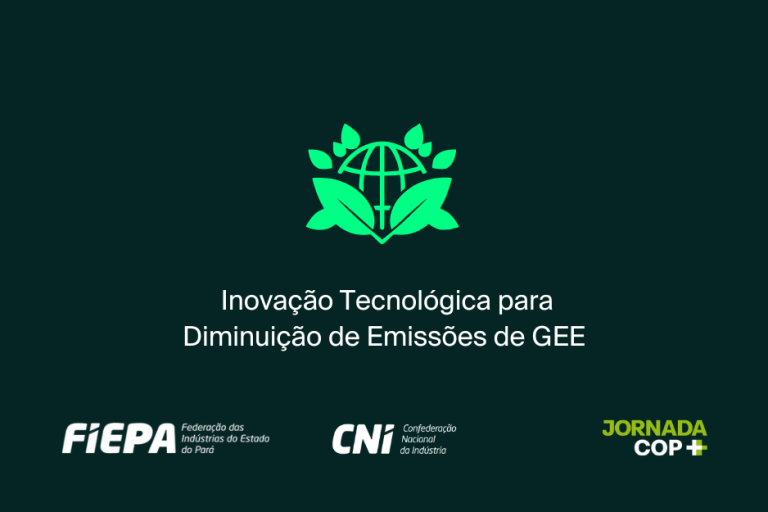 Inovação Tecnológica para Diminuição de Emissões de GEE Inovação Tecnológica para Diminuição de Emissões de GEE